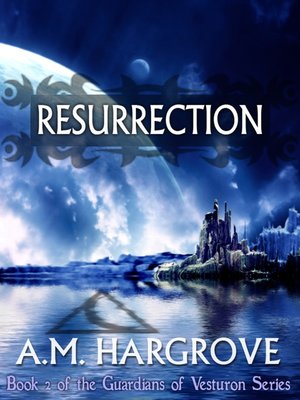 cover image of Resurrection, a YA Paranormal Romance (The Guardians of Vesturon Series, Book 2)